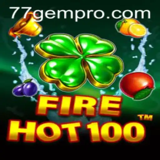 The Ultimate Guide to FireHot100 and 77 Gem Casino