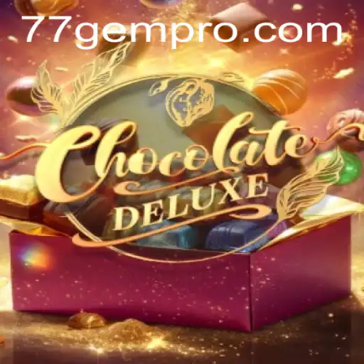 Exploring ChocolateDeluxe: A Sweet Adventure in the 77 Gem Casino