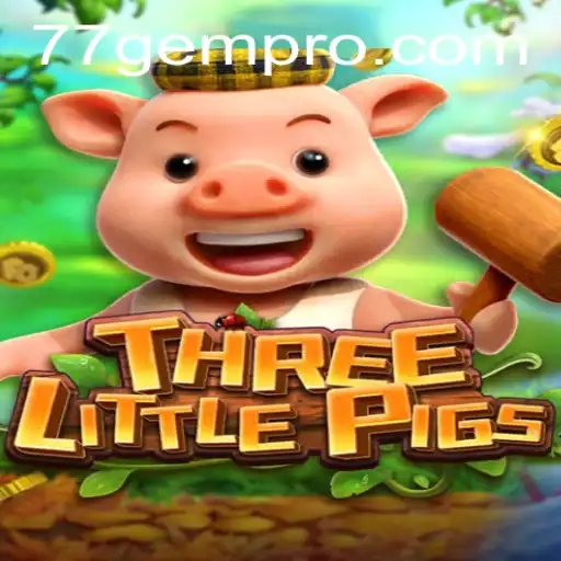 Explore the Enchanting World of Three Little Pigs at 77 Gem Casino